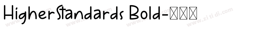 HigherStandards Bold字体转换